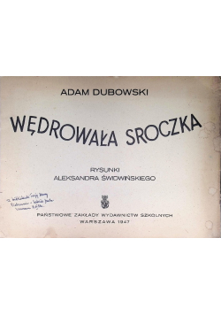 Wędrowała Sroczka