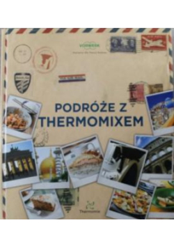 Podróże z Thermomixem