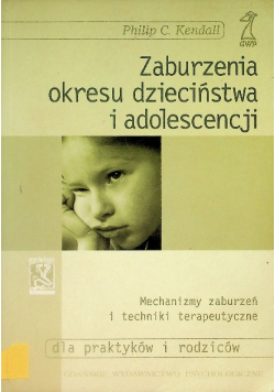Zaburzenia okresu dzieciństwa i adolescencji