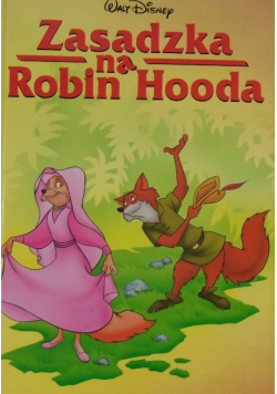 Zasadzka na Robin Hooda