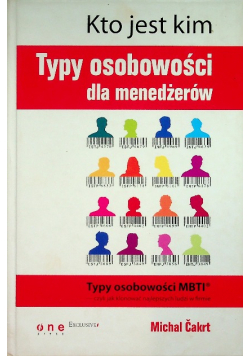 Kto jest kim Typy osobowości dla menedżerów