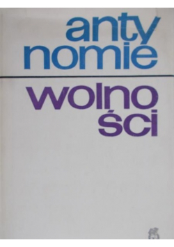 Antynomie wolności