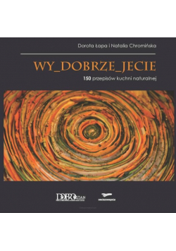 Wy dobrze jecie
