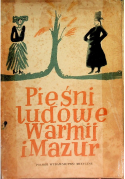 Pieśni ludowe i Warmii i Mazur