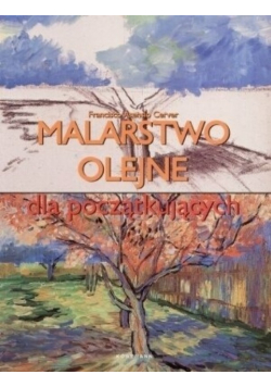 Malarstwo olejne dla początkujących