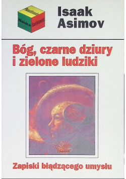 Bóg czarne dziury i zielone ludziki