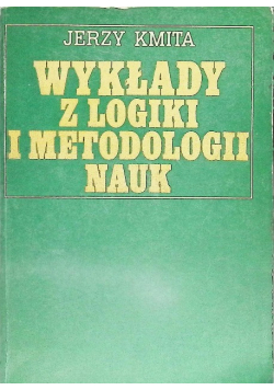 Wykłady z logiki i metodologii nauk