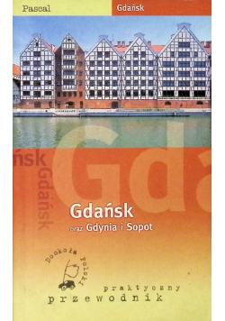 Gdańsk oraz Gdynia i Sopot