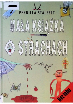 Mała książka o strachach