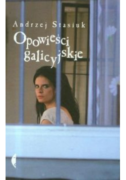 Opowieści galicyjskie