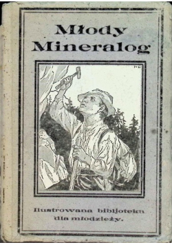 Młody mineralog 1923 r.