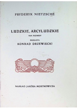 Ludzie arcyludzie Tom I Reprint