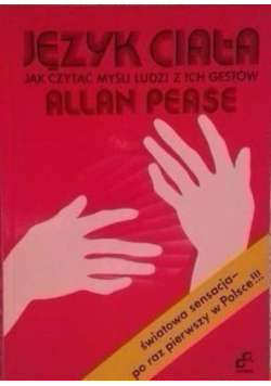 Język ciała jak czytać myśli ludzi z ich gestów