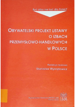 Obywatelski projekt ustaw o izbach przemysłowo handlowych w Polsce