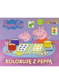 Świnka Peppa. Zabawa w kolory. Koloruję z Peppą