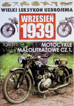 Wielki Leksykon Uzbrojenia Tom 311 Motocykle małolitrażowe Część 1