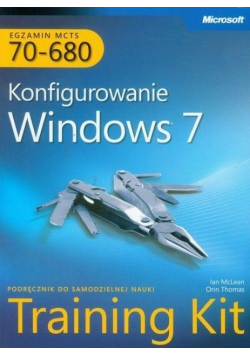Egzamin MCTS 70-680 Konfigurowanie Windows 7