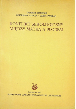Konflikt serologiczny między matką a płodem