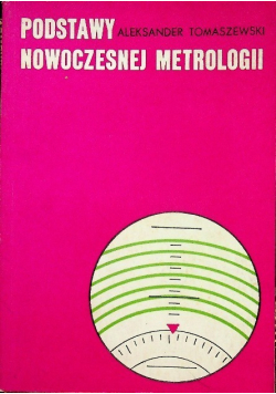 Podstawy nowoczesnej metrologii