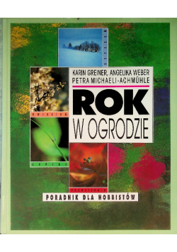 Rok w ogrodzie