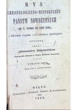 Rys chronologiczno historyczny państw nowożytnych od V wieku do dziś dnia 1882 r.