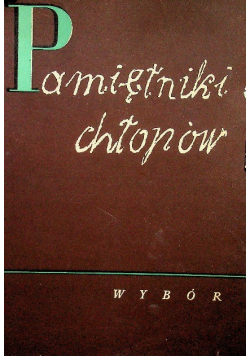 Pamiętniki chłopów Wybór