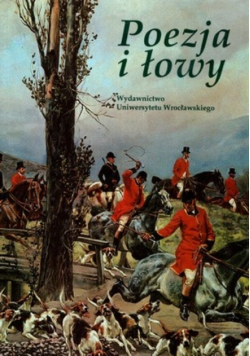 Poezja i łowy