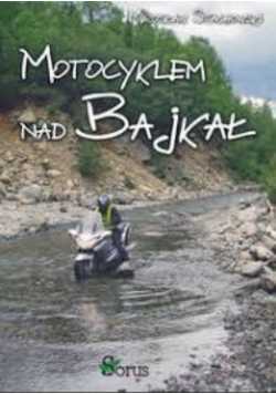 Motocyklem nad Bajkał