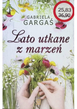 Lato utkane z marzeń