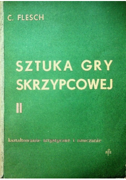 Sztuka Gry Skrzypcowej Tom II