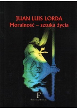 Moralność - sztuka życia