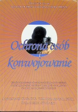 Ochrona osób i konwojowanie