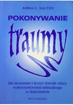 Pokonywanie traumy