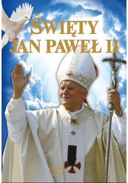 Święty Jan Paweł II