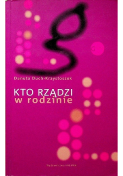Kto rządzi w rodzinie