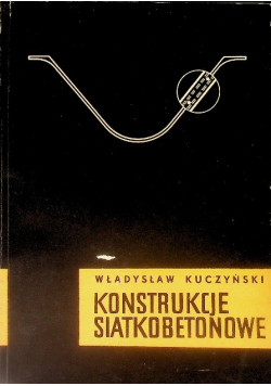 Konstrukcje siatkobetonowe