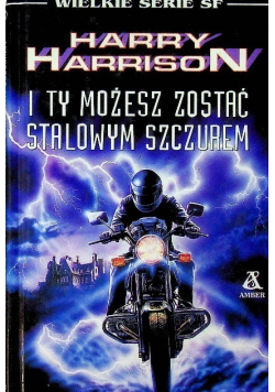 I ty możesz zostać Stalowym Szczurem