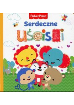 Fisher Price Serdeczne uściski