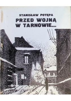Przed wojną w tarnowie