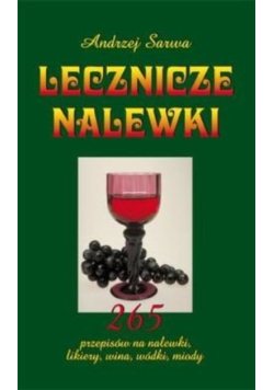 Lecznicze nalewki