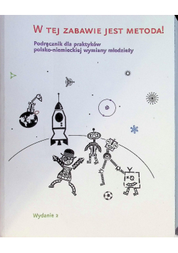W tej zabawie jest metoda Podręcznik dla praktyków polsko-niemieckiej wymiany młodzieży