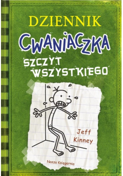 Dziennik cwaniaczka Szczyt wszystkiego