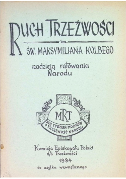 Ruch trzeźwości im Św. Maksymiliana Kolbego