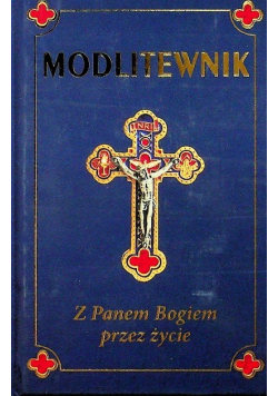 Modlitewnik z Panem Bogiem przez życie