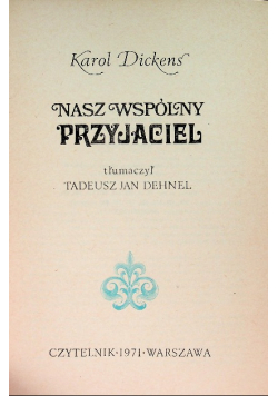Nasz wspólny przyjaciel