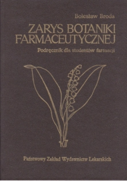 Zarys botaniki farmaceutycznej