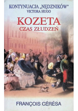 Kozeta. Czas złudzeń