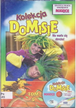Kolekcja Domisie Tom 5 Nie warto się obrażać