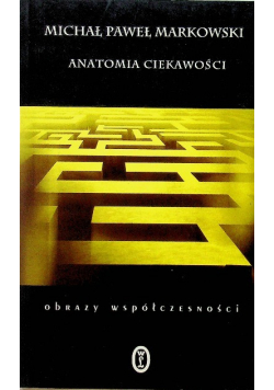 Anatomia ciekawości