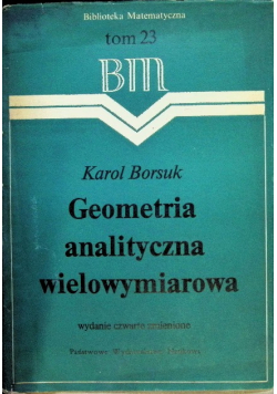 Geometria analityczna wielowymiarowa Tom 23